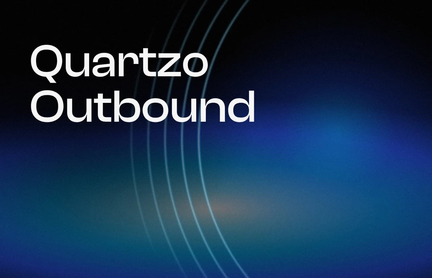 Quartzo Outbound